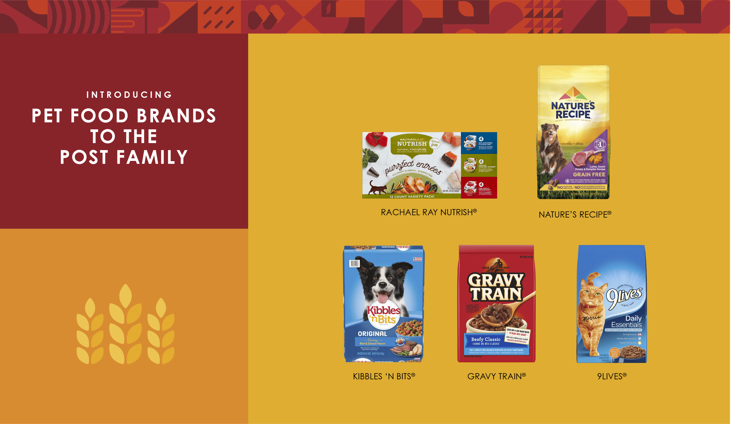 Introducing Pet Food Brands to the Post Family: Rachael Ray Nutrish, Nature's Recipe, Kibbles 'N Bits, Gravy Train, 9Lives